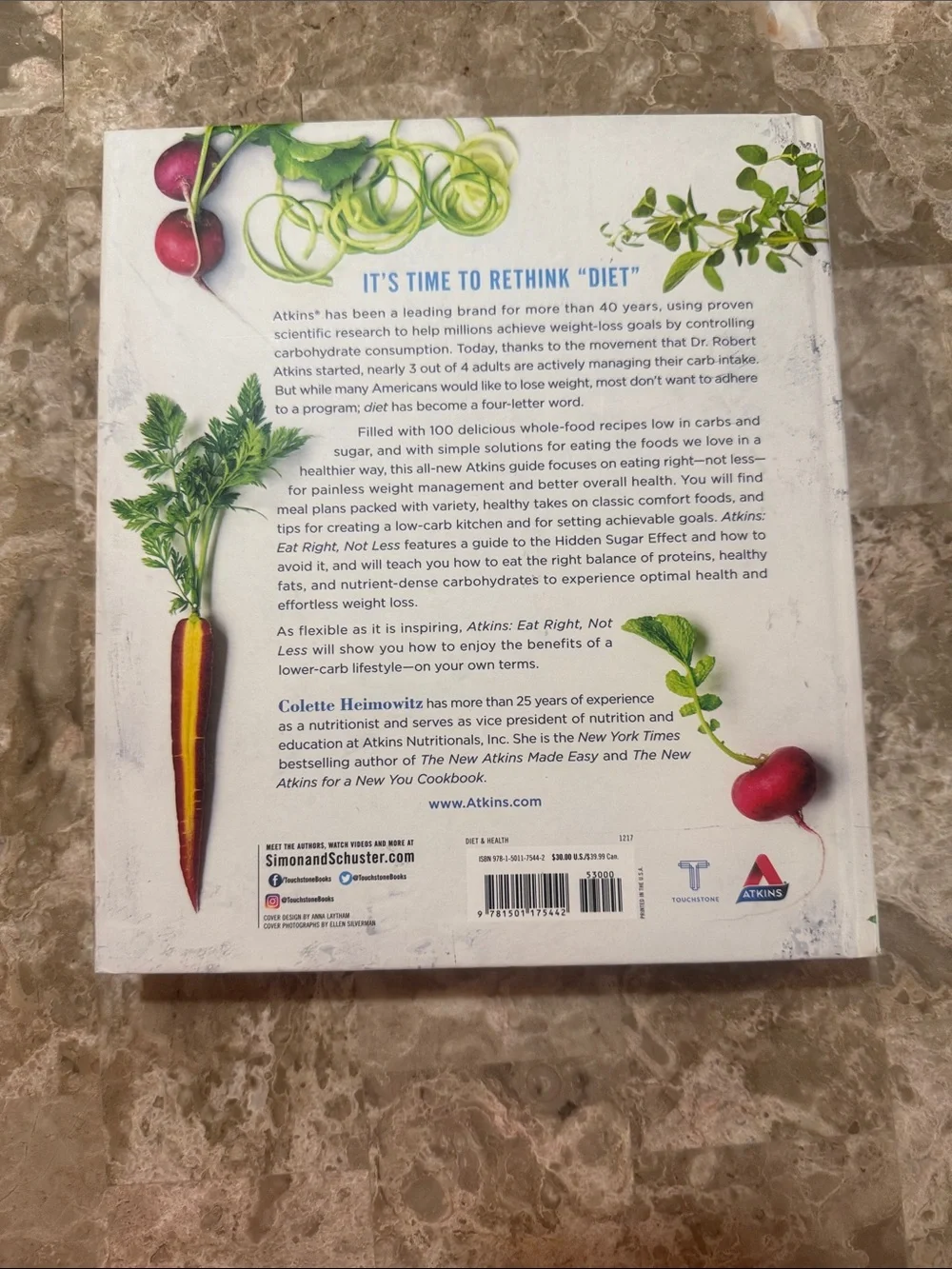 Atkins Eat Right, Not Less Cookbook - White & Multicolor Hardcover